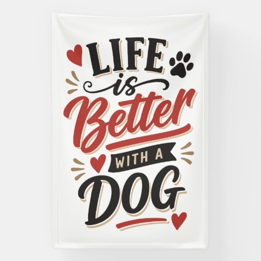 Dog Lover Wall Art - Life is Better with a Dog Red 横断幕 (縦)