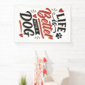 Dog Lover Wall Art - Life is Better with a Dog Red 横断幕 (インサイチュ)