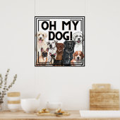 Dog Lovers Print OH MY DOG! ポスター (キッチン)