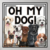 Dog Lovers Print OH MY DOG! ポスター (正面)
