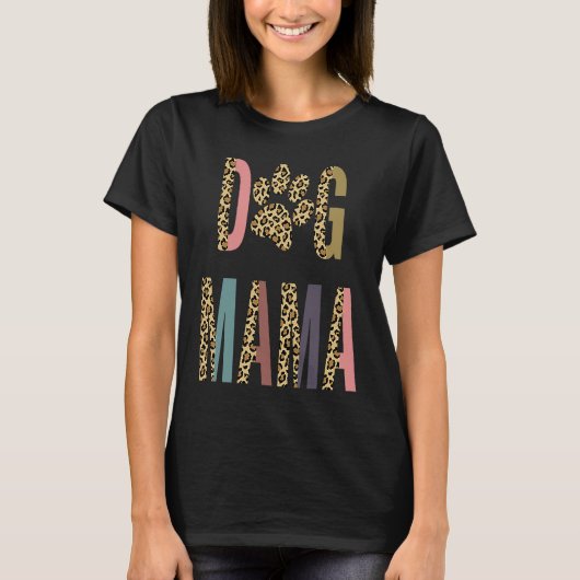 Dog Mama Leopard Tシャツ (正面)