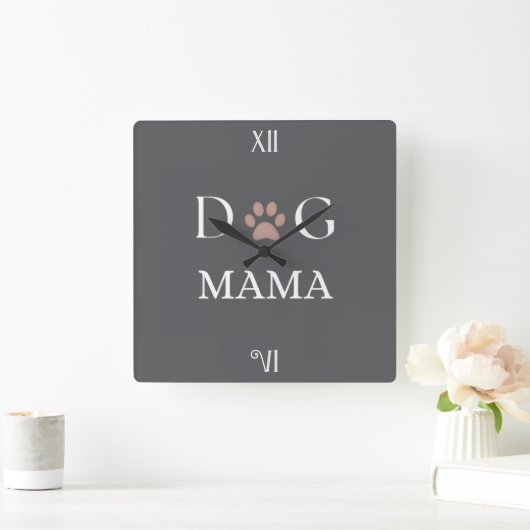 Dog Mama Paw Print, Mother’s Day & Birthday Gift スクエア壁時計 (ホーム)