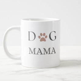 Dog Mama Paw Print, Mothers Day & Birthday   ジャンボコーヒーマグカップ