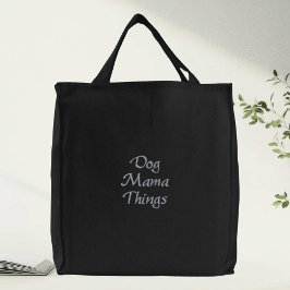 Dog Mama Things Embroidered Tote 刺繍入りトートバッグ