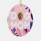 DOG MOM、あなたのPup写真、ピンクの花と葉 セラミックオーナメント (右)