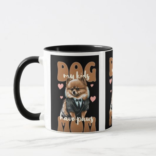 Dog Mom マグカップ – 「わんこが幸せに暮らせるように一生懸命働く」 (左)