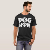 Dog Mom - 犬好きなママへの母の日ギフト Tシャツ (正面フル)