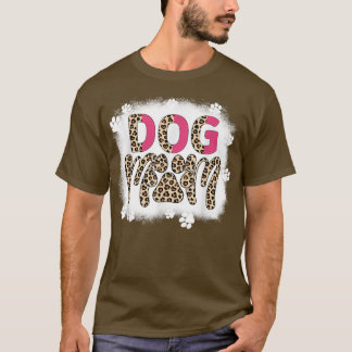 Dog Mom Bleached Leopard Dog Paw Pet Lover Mama Mo Tシャツ