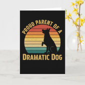Dog Mom Dad T Shirt Proud Parent of a Dramatic Dog カード (黄色い花)