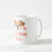 Dog Mom Era Funny Pet Design コーヒーマグカップ (正面右)