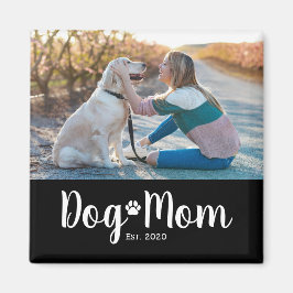 Dog Mom Established Photo Gift Magnet マグネット