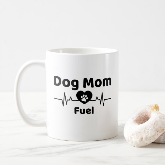 Dog Mom Fuel Mug コーヒーマグカップ (ドーナツ)