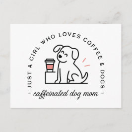 Dog mom funny coffee lovers girly quotes ポストカード