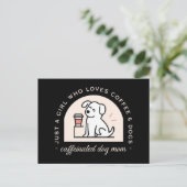 Dog mom funny coffee lovers girly quotes ポストカード (スタンド正面)