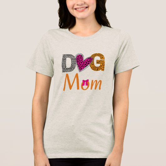 Dog Mom Leopard Print/Trending Dog Lover Gift トライブレンドTシャツ (正面)