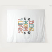 Dog Mom Life - Pawsitively Perfect Collection タペストリー (正面(横))