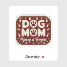 Dog Mom - Merry & Bright Holiday Badge シール
