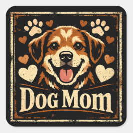 Dog Mom – Proud Canine Mother Love スクエアシール