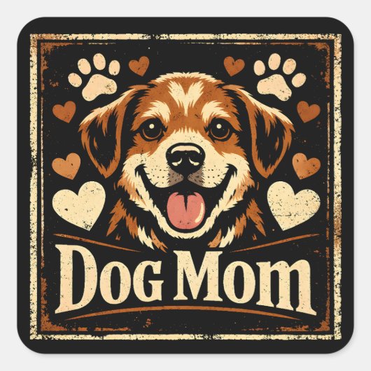 Dog Mom – Proud Canine Mother Love スクエアシール (正面)