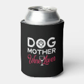 dog mother wine lover 缶クーラー (缶正面)
