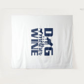 Dog Mother Wine Lover Quote タペストリー (正面(横))