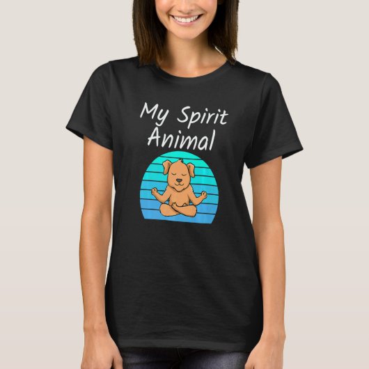 Dog My Spirit Animal Relaxing Mediation Yoga Humo Tシャツ (正面)