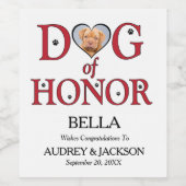 Dog of Honor Wedding Wine Label with Photo ワインラベル (シングルラベル)