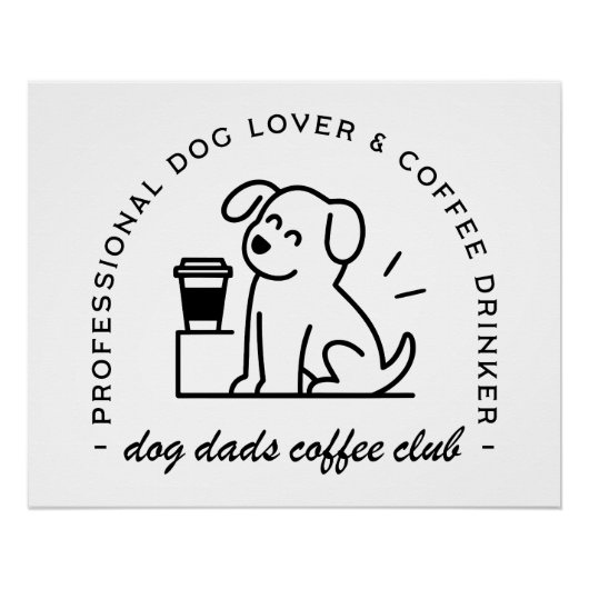Dog owner and coffee lover dads club ポスター (正面)