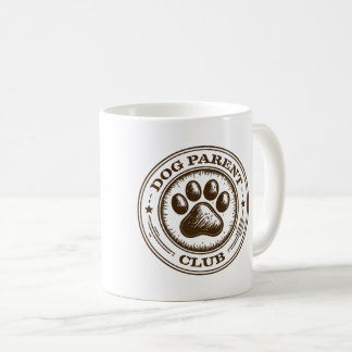 Dog Parent Club, Proudly Loyal & Loving コーヒーマグカップ