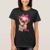 Dog Pink Bow Cute Pug Mom Tシャツ (正面)