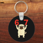 Dog Pug Funny 67 Meme Six Seven  キーホルダー (正面)