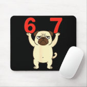 Dog Pug Funny 67 Meme Six Seven  マウスパッド (マウス)