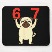 Dog Pug Funny 67 Meme Six Seven  マウスパッド (正面)