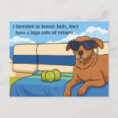 Dog Retirement Humor Tennis Ball Investment Joke シーズンポストカード (正面)
