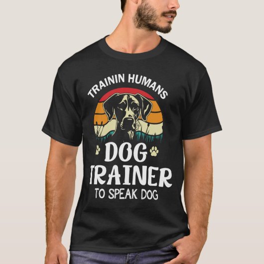 Dog Trainer I Training Humans Funny Pet T-Shirt Tシャツ (正面)