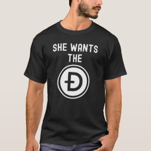 Dogecoinおもしろいミーム彼女はDのHodlのdogeをTに望む Tシャツ