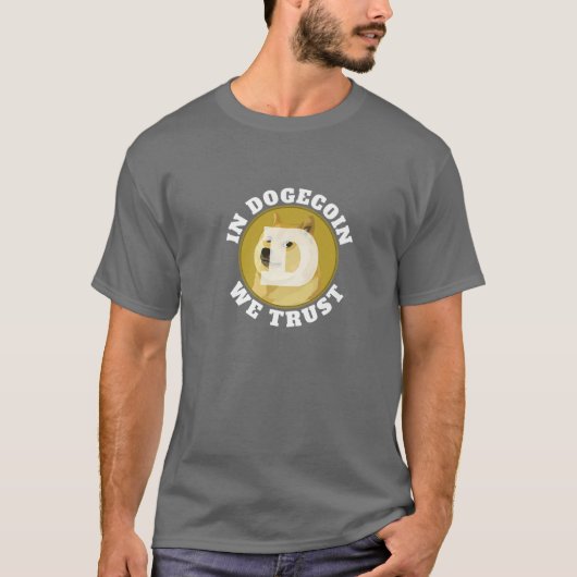 Dogecoinで私たちは暗号通貨を信頼 Tシャツ (正面)
