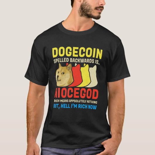 Dogecoin暗号ミームDogecoin Backwards おもしろい Cryp Tシャツ (正面)