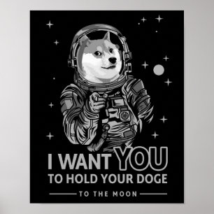 Dogecoin Doge月の暗号にあなたが欲しいおもしろい ポスター