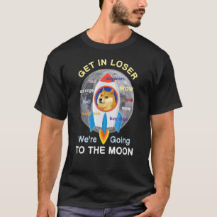 Dogecoin Doge HODL To the Moon CryptoミームWow Get Tシャツ
