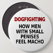 Dogfighting: 小さい陰茎を搭載する人がたくましい男性をいかに感じるか 缶バッジ (正面&裏面)