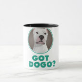 Dogo Argentinoのマグ- "得られたDogoか。" マグカップ (中央)