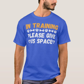 Dograiningおもしろいアイディアfor a Dograiner girl friends Tシャツ
