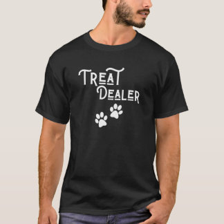 Dogreat Dealer Funny Humor Dog Owner Dogreats Dog  Tシャツ