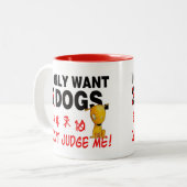 DOGS - 私を判断しないで！ ツートーンマグカップ (正面左)