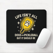 Dogs And Pickleball Paddle Funny Life Cute Quote D マウスパッド (マウス)