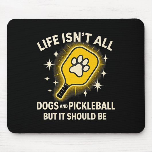 Dogs And Pickleball Paddle Funny Life Cute Quote D マウスパッド (正面)