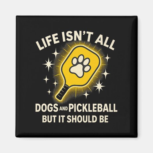 Dogs And Pickleball Paddle Funny Life Cute Quote D マグネット (正面)