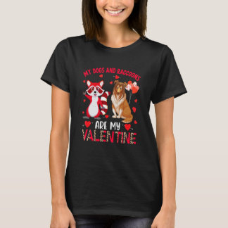 Dogs And Raccoons Are My Valentine Sheltie With Ra Tシャツ