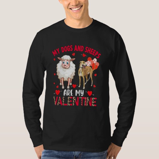 Dogs And Sheeps Are My Valentine Whippet With Shee Tシャツ (正面)